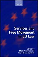 Mads Andenas: Services and Free Movement in EU Law