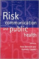 Peter Bennett: Risk Communication and Public Health