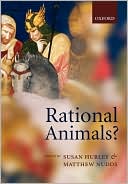 Book cover image of Rational Animals? by Susan Hurley