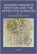 Book cover image of The Oxford Companion to Emotion and the Affective Sciences by David Sander