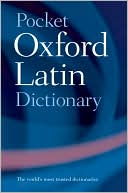 James Morwood: Pocket Oxford Latin Dictionary