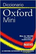Book cover image of Oxford Spanish Minidictionary/Diccionario Mini: Espanol-Ingles/ Ingles-Espanol by Nicholas Rollin