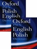 Book cover image of Oxford-PWN Polish-English / English-Polish Dictionary: Two-Volume Set by Oxford University Press