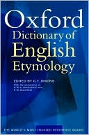 Book cover image of The Oxford Dictionary of English Etymology by C. T. Onions