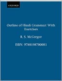 R. S. McGregor: Outline of Hindi Grammar: With Exercises