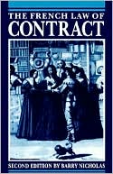 Book cover image of The French Law of Contract by Barry Nicholas
