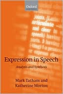 Book cover image of Expression in Speech: Analysis and Synthesis by Mark Tatham