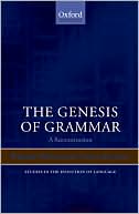 Book cover image of The Genesis of Grammar: A Reconstruction by Bernd Heine