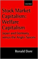Ronald Dore: Stock Market Capitalism