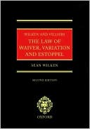 Sean Wilken: The Law of Waiver, Variation and Estoppel