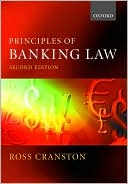 Ross Cranston: Principles of Banking Law