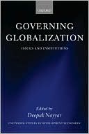 Book cover image of Governing Globalization: Issues and Institutions by Deepak Nayyar