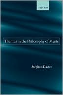 Book cover image of Themes in the Philosophy of Music by Stephen Davies