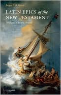 Roger P. H. Green: Latin Epics of the New Testament: Juvencus, Sedulius, Arator