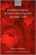 Book cover image of International Human Rights and Islamic Law by Mashood A. Baderin