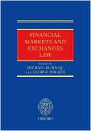 George Walker: Financial Markets and Exchanges Law