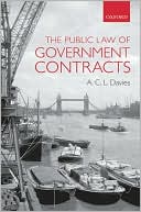 Book cover image of The Public Law of Government Contracts by A.C.L. Davies