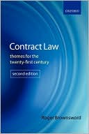 Book cover image of Contract Law: Themes for the Twenty-First Century by Roger Brownsword