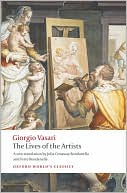 Giorgio Vasari: The Lives of the Artists