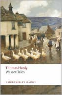 Thomas Hardy: Wessex Tales