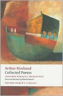 Book cover image of Collected Poems (Oxford World's Classics Series) by Arthur Rimbaud