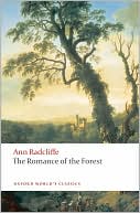 Book cover image of Romance of the Forest by Ann Radcliffe