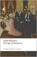 Edith Wharton: Age of Innocence