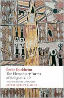 Book cover image of The Elementary Forms of Religious Life by Emile Durkheim