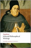 Thomas Aquinas: Selected Philosophical Writings
