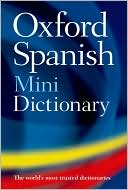 Oxford University Press: Oxford Spanish Mini Dictionary, Fourth Edition