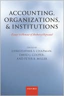 Christopher S. Chapman: Accounting, Organizations, and Institutions: Essays in Honour of Anthony Hopwood