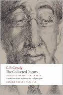 Book cover image of The Collected Poems: with Parallel Greek Text by C.P. Cavafy