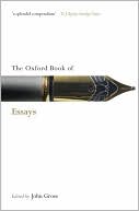 Book cover image of The Oxford Book of Essays by John Gross