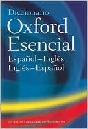 Oxford Dictionaries: Diccionario Oxford Esencial