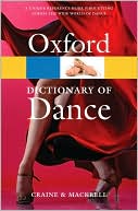 Debra Craine: The Oxford Dictionary of Dance