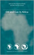 Book cover image of Oil and Gas in Africa by Oxford Staff