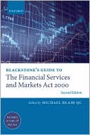 Michael Blair QC: Blackstone's Guide to the Financial Services and Markets Act 2000