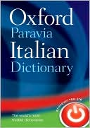 Book cover image of Oxford-Paravia Italian Dictionary by Oxford Dictionaries