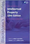 Book cover image of Blackstone's Statutes on Intellectual Property by Andrew Christie