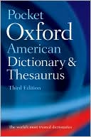 Oxford: Pocket Oxford American Dictionary & Thesaurus
