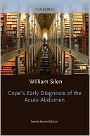 Book cover image of Cope's Early Diagnosis of the Acute Abdomen by William Silen