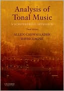 Allen Cadwallader: Analysis of Tonal Music: A Schenkerian Approach