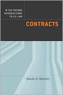 Randy E. Barnett: The Oxford Introductions to U.S. Law: Contracts