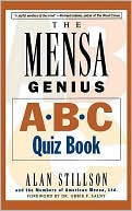 Book cover image of The Mensa Genius A-B-C Quiz Book by Alan Stillson