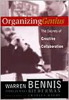 Warren Bennis: Organizing Genius