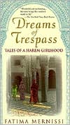 Book cover image of Dreams of Trespass: Tales of a Harem Girlhood by Fatima Mernissi
