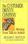 R. C. Whiteley: Customer-Driven Company: Moving from Talk to Action
