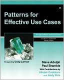 Steve Adolph: Patterns for Effective Use Cases
