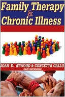 Joan Atwood: Family Therapy and Chronic Illness