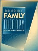 Book cover image of Theories and Strategies of Family Therapy by Jon Carlson